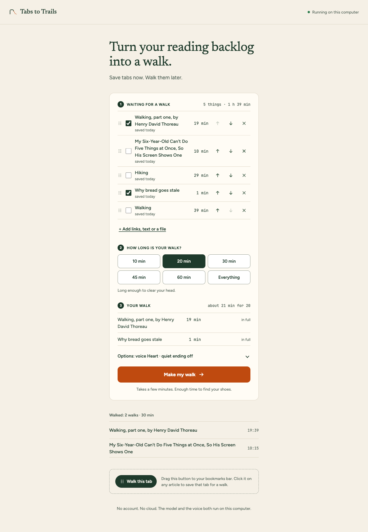 The home screen: five things waiting for a walk with their minutes, 20 minutes picked, and the walk it proposes, about 21 minutes for 20.